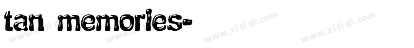 tan memories字体转换